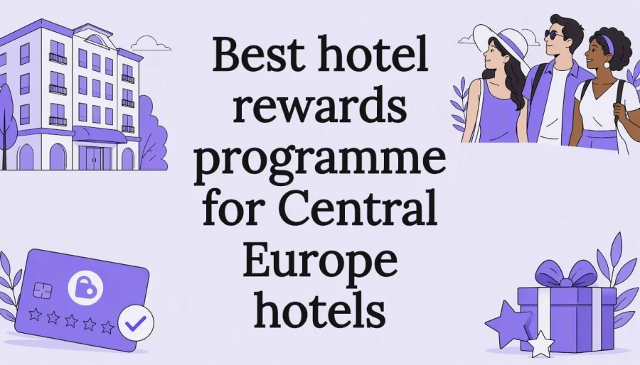 Best hotel rewards programme for Central Europe hotels