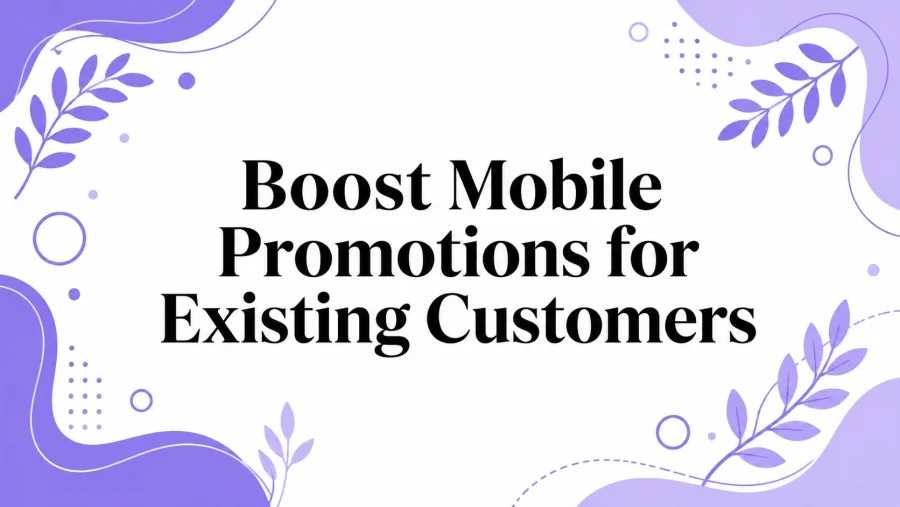 Boost Mobile Promotions for Existing Customers