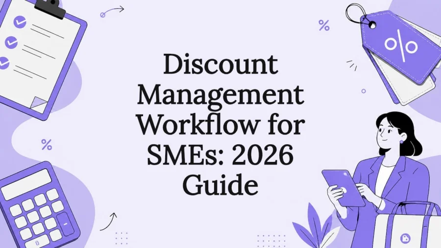 Discount management workflow for smes: 2026 guide
