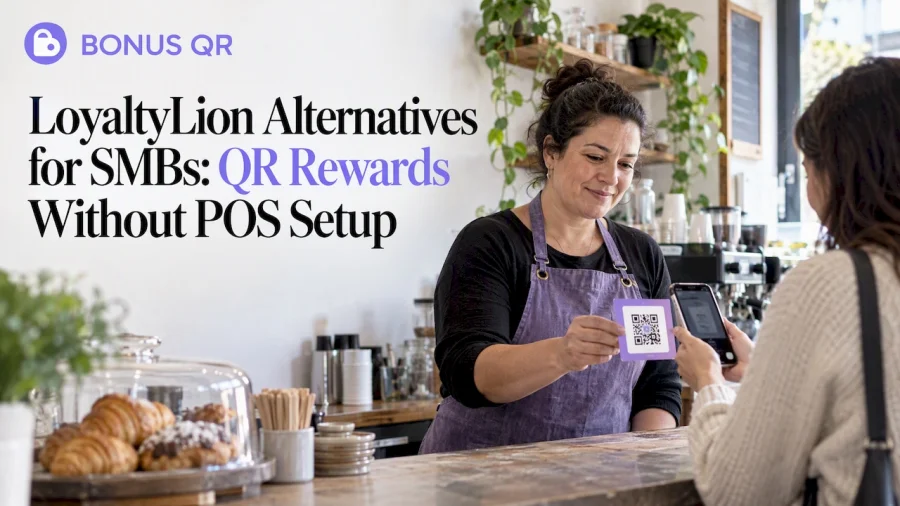 LoyaltyLion Alternatives for SMBs: QR Rewards Without POS Setup